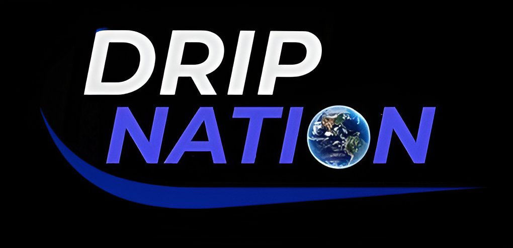 Drip Nation